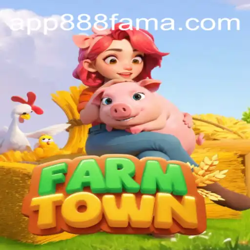 Discover FarmTown: A Journey into Virtual Agriculture on 888FAMA.com Platform
